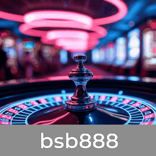 bsb888.com - Descubra Apostas Esportivas e Cassino Online com Bônus Exclusivos - bsb888